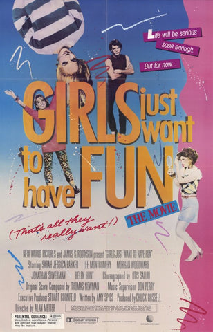 Girls Just Want to Have Fun 11 x 17 Movie Poster - Style A