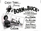 Born to Buck 11 x 14 Movie Poster - Style A