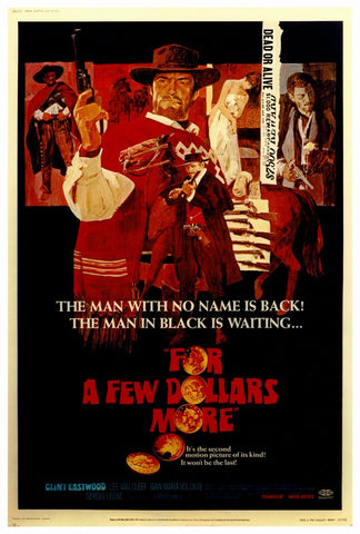 For a Few Dollars More 27 x 40 Movie Poster - Style A