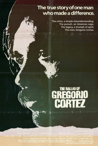 Ballad of Gregorio Cortez 27 x 40 Movie Poster - Style A
