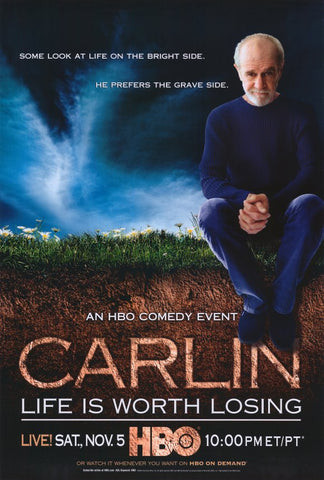 George Carlin: Life Is Worth Losing 27 x 40 Movie Poster - Style A