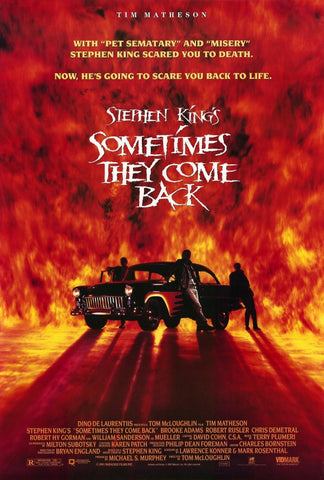 Sometimes They Come Back 27 x 40 Movie Poster - Style A