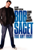 Bob Saget: That Ain't Right 11 x 17 Movie Poster - Style A