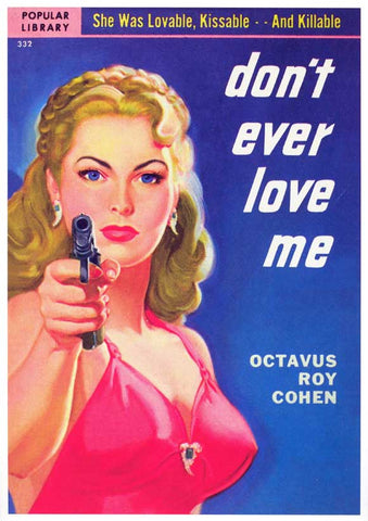 Don't Ever Love Me 11 x 17 Retro Book Cover Poster