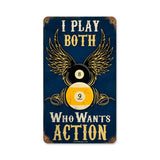 I Play Both Metal Sign Wall Decor 14 x 8
