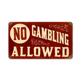 No Gambling Metal Sign Wall Decor 8 x 14