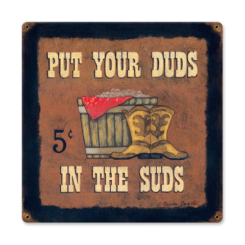 Put Your Duds in the Suds Metal Sign Wall Decor 18 x 18