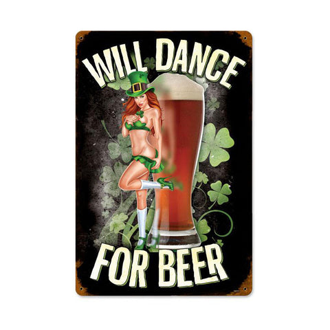 Will Dance For Beer Metal Sign Wall Decor 18 x 12