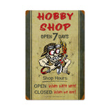 Hobby Shop Hours Metal Sign Wall Decor 16 x 24