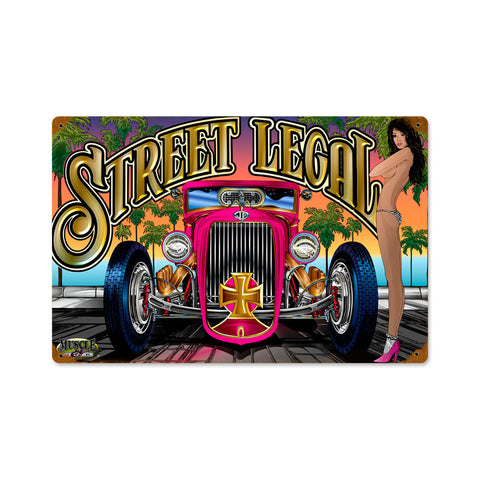 Street Legal Girl Metal Sign Wall Decor 18 x 12
