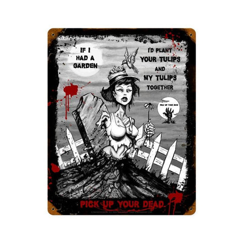 Zombie If I had a Garden Sign Metal Sign Wall Decor 12 x 15
