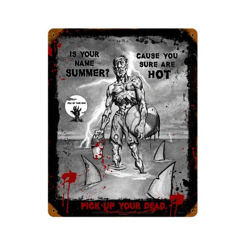 Zombie Is Your Name Summer Metal Sign Wall Decor 12 x 15