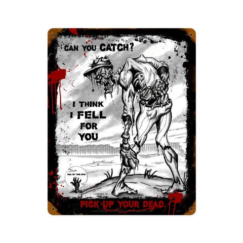 Zombie Can You Catch Metal Sign Wall Decor 12 x 15