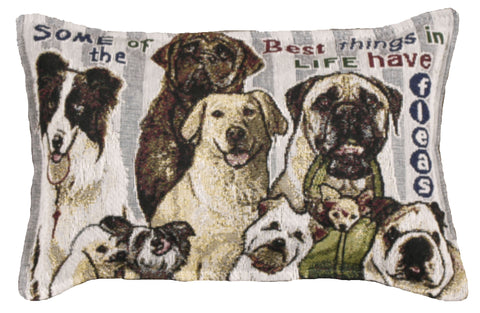 Best Thing In Life/Dog Tapestry Pillow