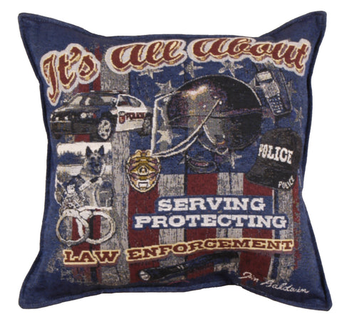 Its All About Law Enforcement 18 Tapestry Pillow