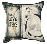 Must Love Horses 18 In Tapestry Pillow