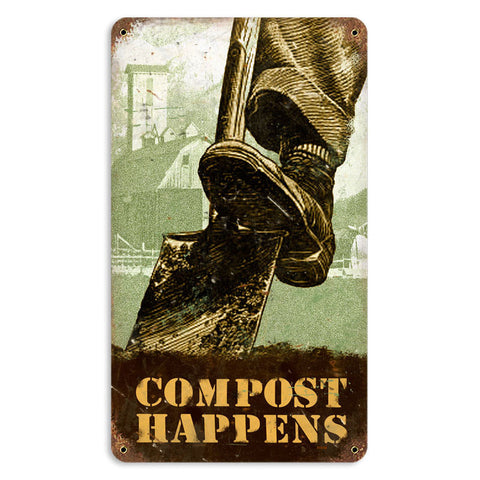Compost Happens Metal Sign Wall Decor 8 x 14