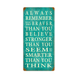 Always Remember Metal Sign Wall Decor 12 x 24