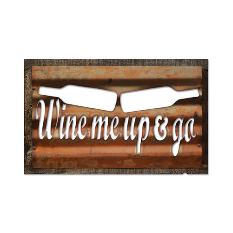 Wine Me Metal Sign Wall Decor 19 x 26