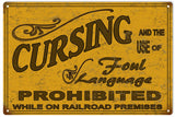 Vintage Cursing Prohibited Railroad Sign