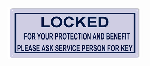 Locked For Your Protection Sign 12x4.5