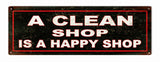 Vintage Looking A Clean Shop Sign 6x18