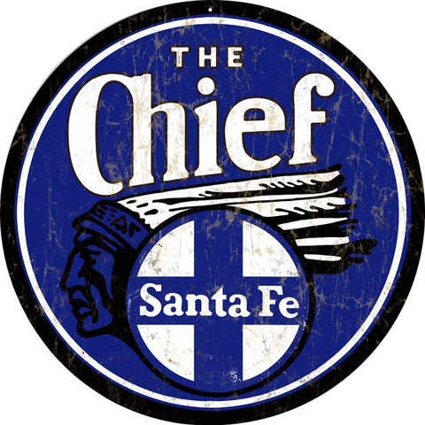 The Chief Santa Fe Railroad Sign Round 14