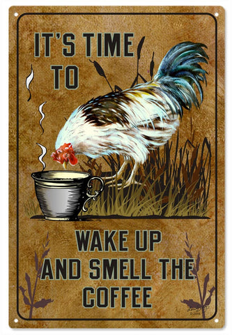 Vintage Wake Up And Smell The Coffee Sign