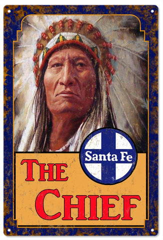 Vintage Chief Santa Fe Railroad Sign