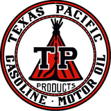 Texas Pacific Gasoline Sign 18 Round