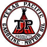 Texas Pacific Gasoline Sign 14 Round