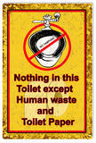 Vintage Nothing In This Toilet Metal Sign