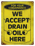 Vintage Drain Oil Sign 9x12