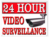 24 Hour Surveillance Sign 9x12