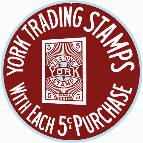 York Trading Stamp Sign14 Round