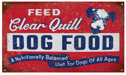 Vintage Clear Quill Dog Food Sign 8x14