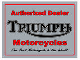 Authorized Triumph Motorcycle Sign 9x12