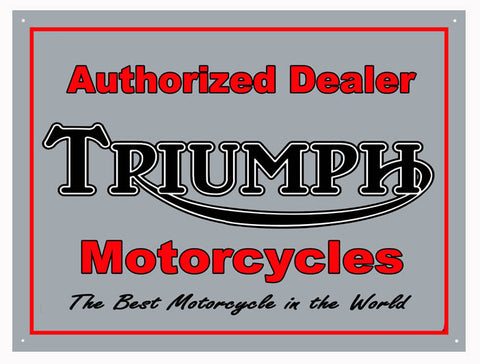 Authorized Triumph Motorcycle Sign 9x12