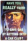 Vintage Save Gas Sign
