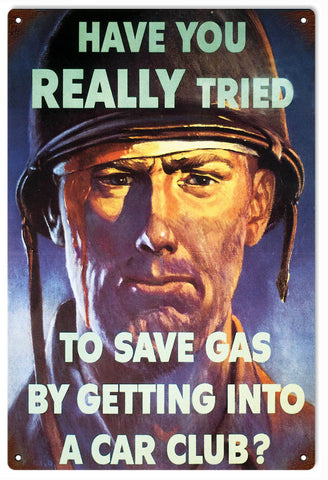 Vintage Save Gas Sign