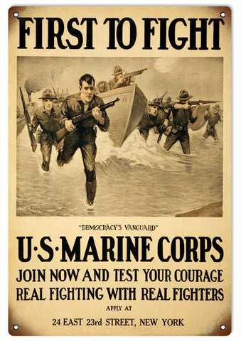 Vintage First To Fight US Marine Sign