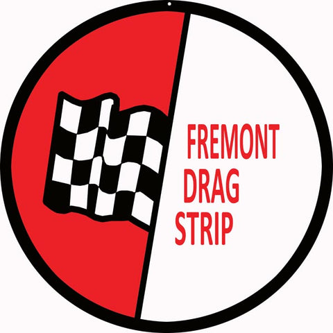 Fremont Drag Race Sign 14 Round