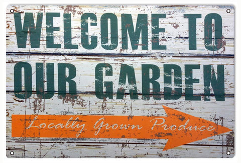Vintage Welcome To Our Garden Metal Sign