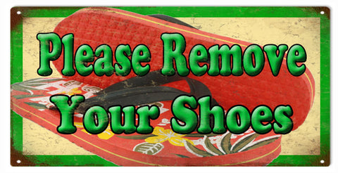 Remove Your Shoes 6x12 sign