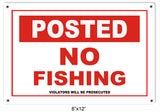 Posted No Fishing Fishermans Metal Sign