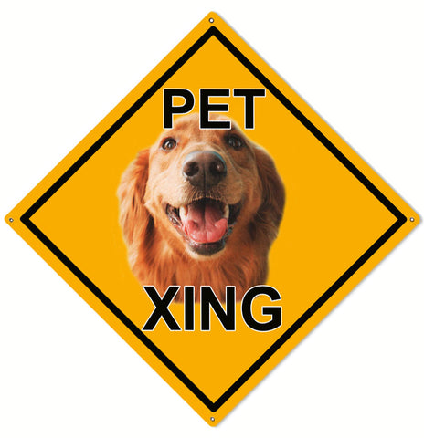 Pet Xing Sign 12x12