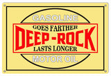 Deep Rock Gasoline Motor Oil Sign