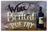 Vintage Wine Is Bottled Poetry Sign