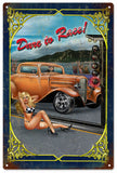 Vintage Dare To Race Hot Rod Pin Up Girl Sign