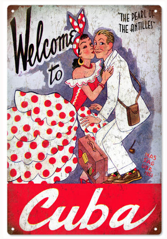 Vintage Welcome To Cuba Sign